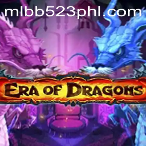 EraOfDragons: A Dive into the Fantasy World with MLBB523